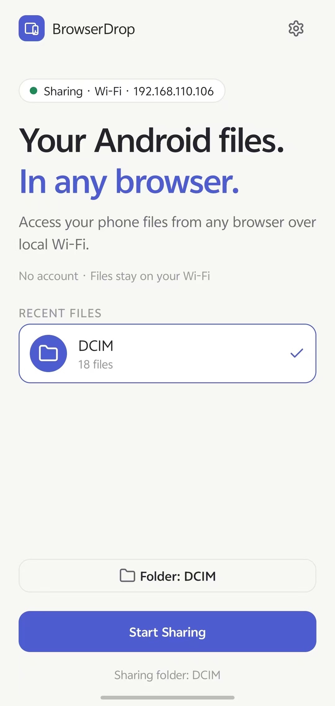 BrowserDrop home screen: sharing status pill, recent folder DCIM with 18 files, Start Sharing button